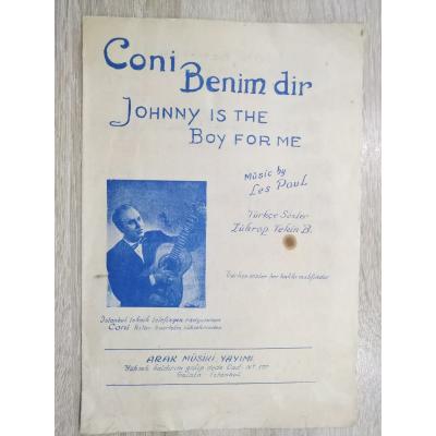 Coni benimdir / Johnny is the boy for me  - Nota